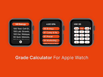 Grade Calculator for Apple Watch academic app apple apple watch branding calculator dailyui004 design grades minimal school ui