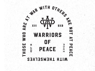 At War With Others bound by blood lock up logo monogram warriors of peace