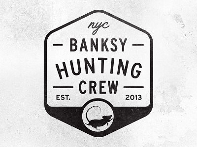 Banksy Hunting Crew 2013 badge banksy crew dumb hunting illustration logo nyc rat texture type