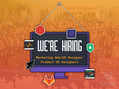 GitLab is Hiring! designers git gitlab hiring illustration marketing remote