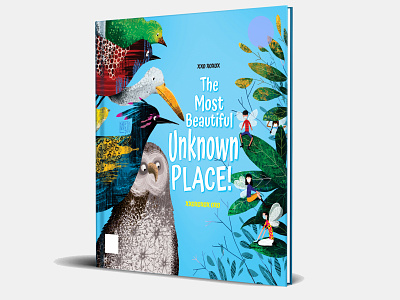 The Most Beautiful Unknown Place! - Cover design illustration