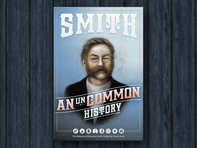 Smith An Uncommon History - Almost Final book cover history icons lettering portrait smith