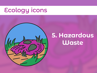 Hazardous Waste ecology hazard icon set waste
