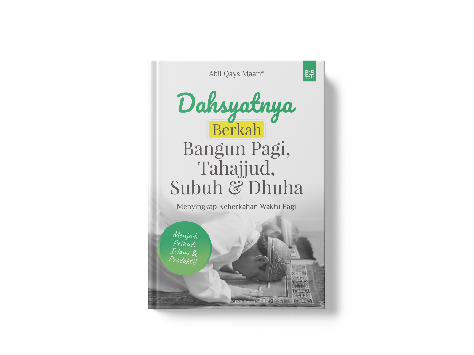 Book Cover Dahsyatnya Berkah Bangun Pagi by Muhammad Nichal Zaki on ...