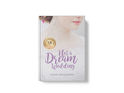 Book Cover Not a Dream Wedding book book cover cover design novel novels typography wattpad