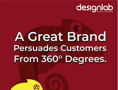A great Brand persuades customers from 360 degrees