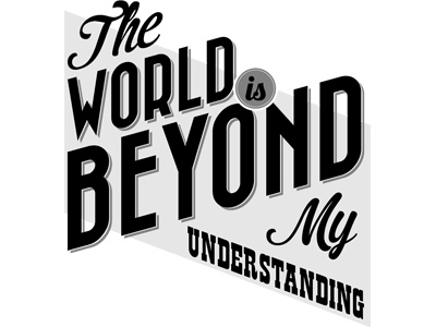 Beyond my understanding experiment typeface