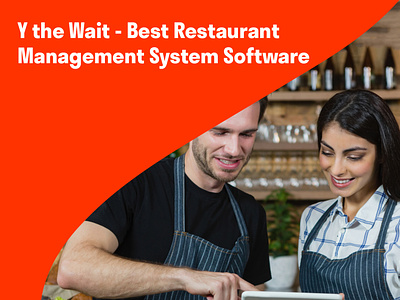 Y the Wait - the best restaurant management system