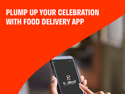 Plump Up Your Celebration With Food Delivery App