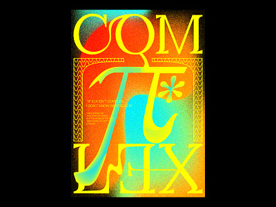 Comπlex blankposter design gradients illustration poster print texture typographic typography