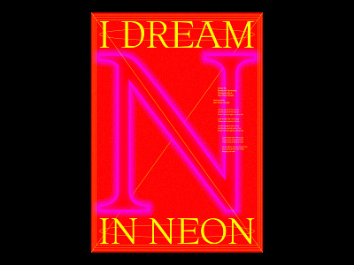 I Dream in Neon design gradients illustration poster print texture typographic typography