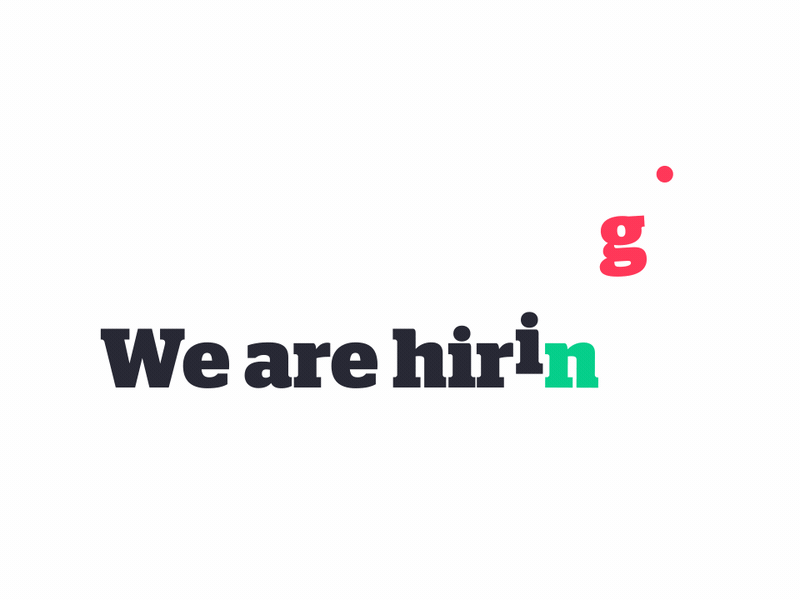 We are hiring! hire hiring motion design typography