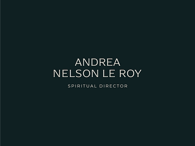 Andrea Nelson Le Roy - Spiritual Director - Brand Identity art brand identity branding design graphic design illustration logo vector