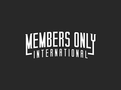 Members Only Typography apparel branding clothing graphic design illustration lettering typography