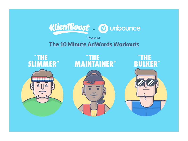 The 10 Minute AdWords Workouts
