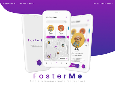 FosterMe - Pet Foster App UI UX Case Study