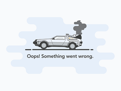 400 Error Illustration 400 back to the future broken car delorean error message future movie oops smoke something went wrong