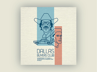 Dallas Buyers club branding character clean design flat icon identity illustration illustrator infographic ios lineart minimal movie movie art pictogram poster vector web website