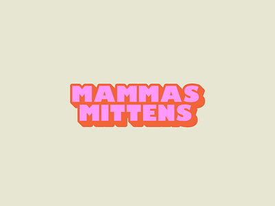 Mammas Mittens - 80s