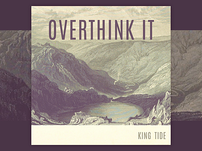 King Tide - Overthink It album art album cover king tide