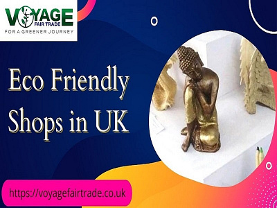 Popular Eco Friendly Shops in UK - Voyage Fair Trade eco friendly gifts uk eco friendly homeware fair trade jewellery uk