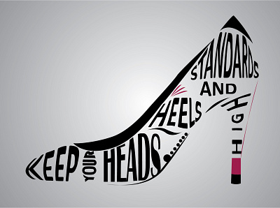 heels typography creative design heels illustrations illustrator texteffect typogaphy