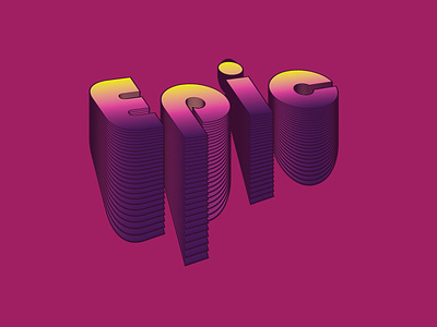 Epic Typography creative creative design design epic illustration typogaphy