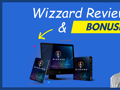 Wizzard Review & Bonuses wizzard