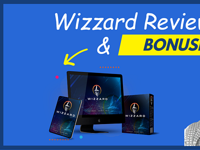 Wizzard Review & Bonuses