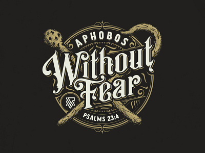 Without Fear adobe illustrator classic drawn fear hand drawn retail retro rod rustic sophisticated staff strong t shirt typography vintage