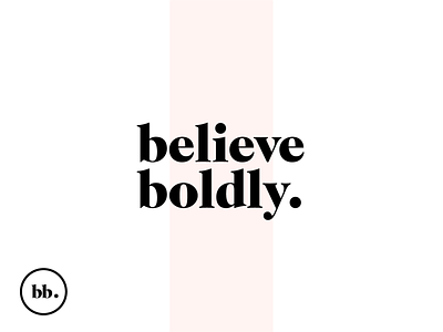 Believe Boldly Logotype