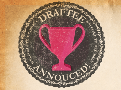 Dribbble Draftee Shot announcement cup draftee dribbble giveaway invitation invite rubber stamp stamp vector welcome winner