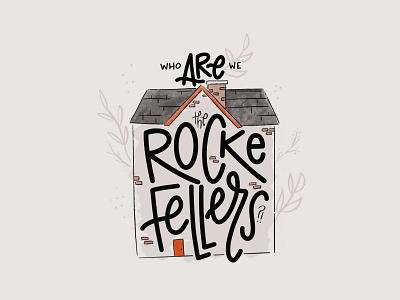 Who ARE we? design greenery handlettering house illustration illustration art procreate typography
