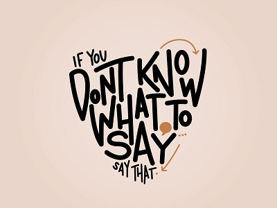 Say That. design handlettering heart illustration layout procreate typography