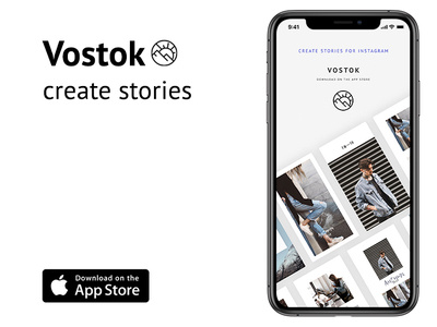 Vostok - create stories app appdesign branding design figma illustration instaart ios logo mobile ui uiux userexperience userinterface ux