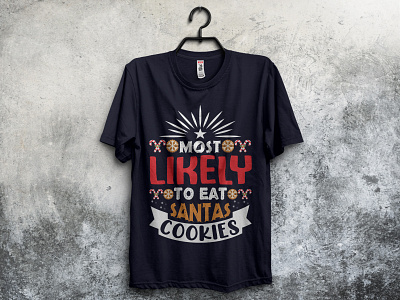 Funny Christmas T Shirts designs, themes, templates and downloadable  graphic elements on Dribbble