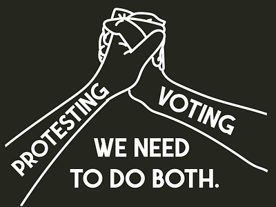 protesting & voting - sign