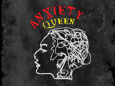 Anxiety Queen design illustration vector
