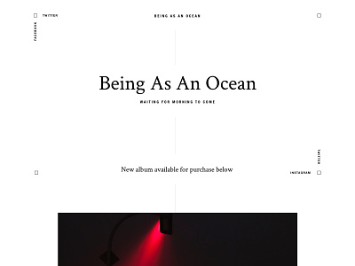 little sneak peak of Being As An Ocean's new website