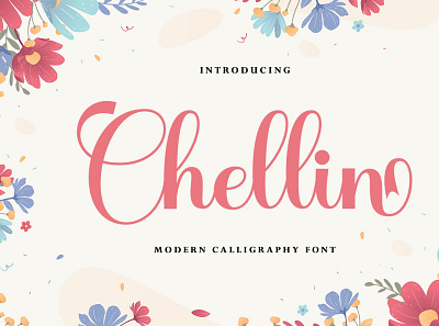 Chellin branding calligraphy casual design elegant graphic design lettering logo lovely modern font script wedding font