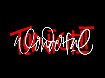 Wonderful Tonight calligraphy lettering letters procreate quote wacom