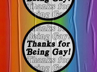 TFBG - THANKS_FOR_BEING_GAY! design design effects lgbtq pride poster design poster graphics queer pride rainbow typography