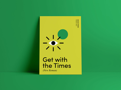 Get with the Times (New Roman) design eye industry news poster shapes stories