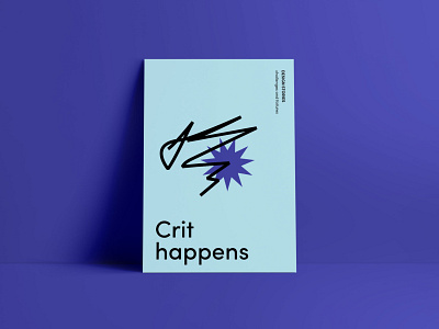 Crit Happens crit design messy poster scribble starburst stories