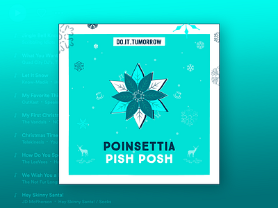 Poinsettia Pish Posh  |  Do.It.Tummorow Playlist Cover