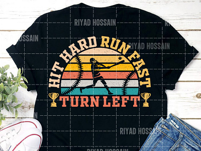 Hit hard run fast turn left | Baseball t shirt