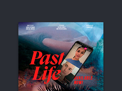 PAST LIFE MUSIC VIDEO POSTER