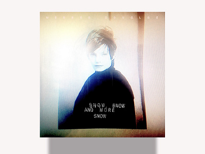 Webber Douglas – Snow, Snow and More Snow album art album cover