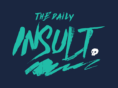 The Daily Insult font skull typograpghy