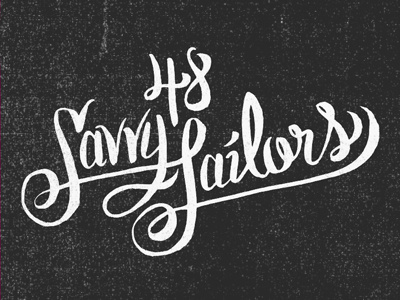 48 Savvy Sailors brand branding brush custom type custom typography hand lettering header lettering logo logotype masthead script type typography website wip